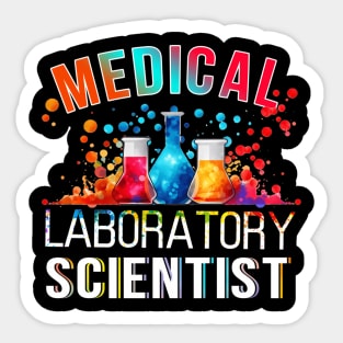 Lab Technologist Science Geek Medical Laboratory Scientist Sticker